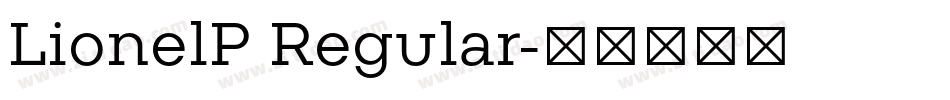 LionelP Regular字体转换